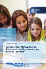 Achievement Motivation On Emotional Intelligence Among School Teachers