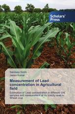 Measurement of Lead concentration in Agricultural field