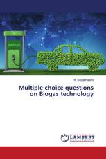 Multiple choice questions on Biogas technology