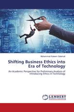Shifting Business Ethics into Era of Technology