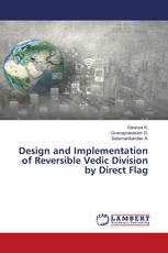 Design and Implementation of Reversible Vedic Division by Direct Flag