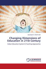 Changing Dimensions of Education in 21St Century