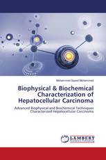 Biophysical & Biochemical Characterization of Hepatocellular Carcinoma