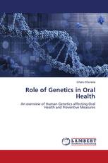 Role of Genetics in Oral Health