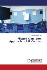 Flipped Classroom Approach in ESP Courses