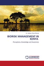 BIORISK MANAGEMENT IN KENYA
