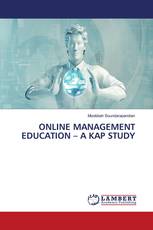 ONLINE MANAGEMENT EDUCATION – A KAP STUDY