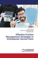 Effective Practice Management Strategies in Orthodontic Dental Clinic