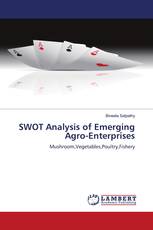SWOT Analysis of Emerging Agro-Enterprises