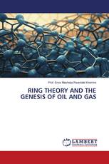 RING THEORY AND THE GENESIS OF OIL AND GAS