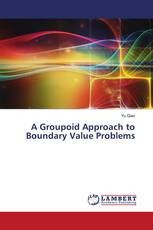 A Groupoid Approach to Boundary Value Problems