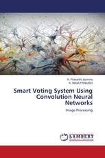Smart Voting System Using Convolution Neural Networks