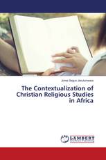 The Contextualization of Christian Religious Studies in Africa