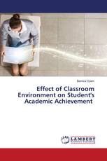 Effect of Classroom Environment on Student's Academic Achievement
