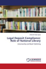 Legal Deposit Compliance: Role of National Library