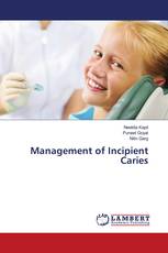 Management of Incipient Caries