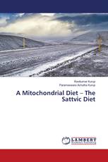 A Mitochondrial Diet – The Sattvic Diet