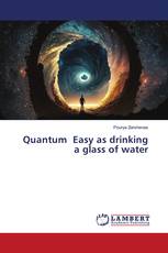 Quantum Easy as drinking a glass of water