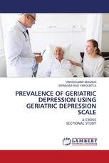 PREVALENCE OF GERIATRIC DEPRESSION USING GERIATRIC DEPRESSION SCALE