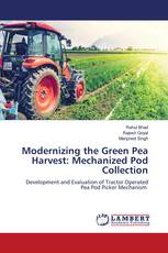 Modernizing the Green Pea Harvest: Mechanized Pod Collection
