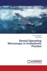 Dental Operating Microscope in Endodontic Practice