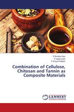 Combination of Cellulose, Chitosan and Tannin as Composite Materials