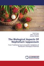 The Biological Aspects Of Nephelium lappaceum