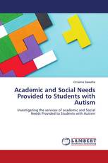Academic and Social Needs Provided to Students with Autism