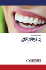AESTHETICS IN ORTHODONTICS