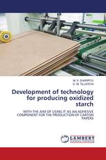 Development of technology for producing oxidized starch