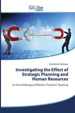 Investigating the Effect of Strategic Planning and Human Resources