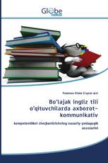 Вo’lajak ingliz tili o’qituvchilarda axborot-kommunikativ