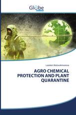 AGRO CHEMICAL PROTECTION AND PLANT QUARANTINE