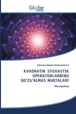 KVADRATIK STOXASTIK OPERATORLARNING QO’ZG’ALMAS NUQTALARI