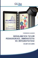 BOSHLANG‘ICH TA’LIM PEDAGOGIKASI, INNОVATSIYA VA INTEGRATSIYASI