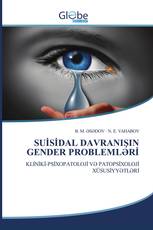 SUİSİDAL DAVRANIŞIN GENDER PROBLEMLƏRİ