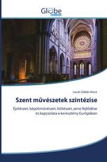 Szent művészetek szintézise