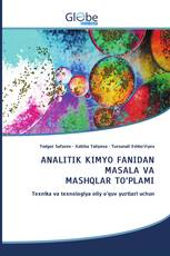 ANALITIK KIMYO FANIDAN MASALA VA MASHQLAR TO‘PLAMI