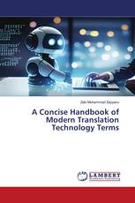 A Concise Handbook of Modern Translation Technology Terms
