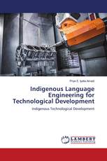 Indigenous Language Engineering for Technological Development