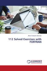 112 Solved Exercises with FORTRAN