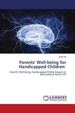 Parents' Well-being for Handicapped Children