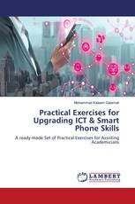 Practical Exercises for Upgrading ICT & Smart Phone Skills