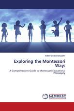 Exploring the Montessori Way: