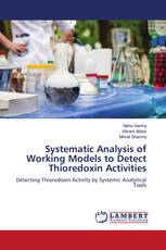 Systematic Analysis of Working Models to Detect Thioredoxin Activities