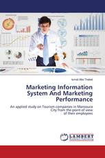 Marketing Information System And Marketing Performance