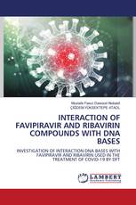 INTERACTION OF FAVIPIRAVIR AND RIBAVIRIN COMPOUNDS WITH DNA BASES
