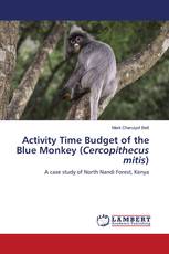 Activity Time Budget of the Blue Monkey (Cercopithecus mitis)