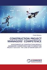 CONSTRUCTION PROJECT MANAGERS’ COMPETENCE