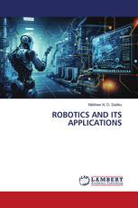 ROBOTICS AND ITS APPLICATIONS
